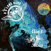 G.E. Long Band - Ain't No Rain (Full Album) (2026) [Hi-Res]