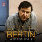 Jacques Bertin - Le Chant D'un Homme, Volume 2 (2025)