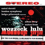 Helga Pilarczyk, London Symphony Orchestra & Antal Doráti - Berg: Lulu Suite; Wozzeck (excerpts) (2025)