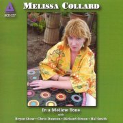 Melissa Collard - In a Mellow Tone (2010)