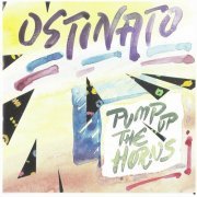 Ostinato - Pump up the Horns (2024)