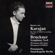 Preussische Staatskapelle Berlin, Herbert von Karajan - Bruckner: Symphony No. 8 (1994)