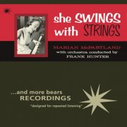 Marian McPartland with Orchestra - She Swings with Strings (2018)