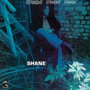 Shane - Straight Straight Straight (1971)