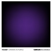 Yousef - I Operate in Purple (2025)