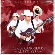 Actitud Sr - Puros Corridos al Estilo Sr (En Vivo) (2019)