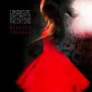Canzoniere Grecanico Salentino - Pizzica indiavolata (2012)
