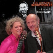 Les Guitares Improvisibles - A Letter for Marcel Dadi (2023) Hi-Res