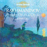 John Lill - Rachmaninov: Preludes op. 23 & op. 32 (1998)