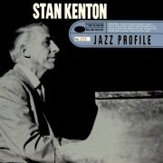 Stan Kenton - Jazz Profile: Stan Kenton (1997) FLAC