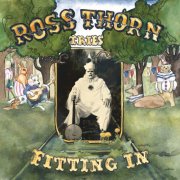 Ross Thorn - Fitting In (2025) Hi-Res