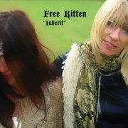 Free Kitten - Inherit (2008)