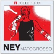 Ney Matogrosso - iCollection (2016)