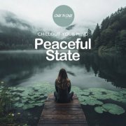 VA - Peaceful State: Chillout Your Mind (2025)