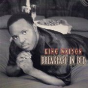 Kino Watson - Breakfast In Bed (1998)