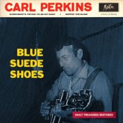 Carl Perkins - Blue Suede Shoes (Restored Original 2024) (2024) [Hi-Res]