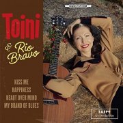 TOINI & RIO BRAVO - Kiss Me (2021) Hi Res