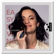 Sïnthïa & The Balázs Elemér Quartet - Easy Living (2021) [Hi-Res]