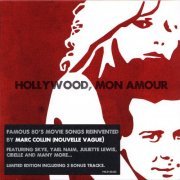 Marc Collin - Hollywood, Mon Amour (2009)