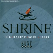 Various Artist - Shrine: The Rarest Soul Label (Reissue) (2023)