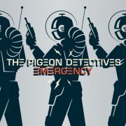 The Pigeon Detectives - Emergency (15 Year Anniversary Version) (2023) Hi Res