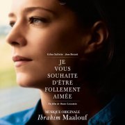 Ibrahim Maalouf - Je vous souhaite d’être follement aimée (Bande originale du film) (2016) [Hi-Res]