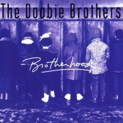 The Doobie Brothers - Brotherhood (1991)