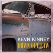 Kevn Kinney - Down Out Law (1994)