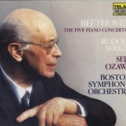 Rudolf Serkin, Boston Symphony Orchestra, Seiji Ozawa - Beethoven: The Five Piano Concertos (1984)