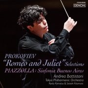Andrea Battistoni, Tokyo Philharmonic Orchestra - Prokofiev: "Romeo and Juliet" Selections / Piazzolla: Sinfonia Buenos Aires (2021)