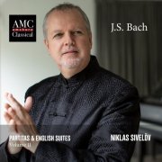 Niklas Sivelöv - J.S. Bach: Partitas & English Suites, Vol. 2 (2022) [Hi-Res]