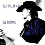 Jed Reynaud - Blue Collar Man (2020)