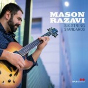 Mason Razavi - Six-String Standards (2023) Hi Res