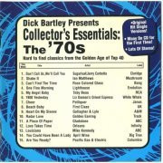 VA - Dick Bartley Presents Collector's Essentials: The '70s (1996)