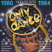 VA - Only Dance 1980-1984 (1995)