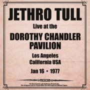 Jethro Tull - Dorothy Chandler Pavillion, Los Angeles, USA - 16th January 1977 (Live from Dorothy Chandler Pavillion, Los Angeles) (2024)