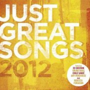 VA - Just Great Songs 2012 [3CD Box Set] (2012)