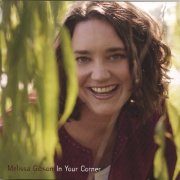 Melissa Gibson - In Your Corner (2006)