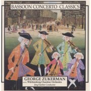 George Zukermanm, Wurttemberg Chamber Orchestra, Jorg Faerber - Bassoon Concerto Classics (2008)