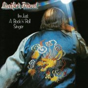 Lucifer's Friend ‎– I'm Just A Rock 'n' Roll Singer (Reissue) (1974/1997)