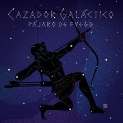 Pájaro de Fuego - Cazador galáctico (2024) [Hi-Res]