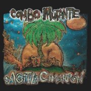 Combo Mutante - Agite Cimarrón (En Vivo) (2025)