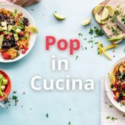 VA - Pop in Cucina (2023)