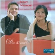 Duo d’Accord - Schumann: Music for Piano Duo (2006)