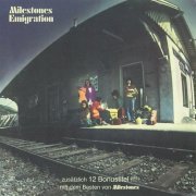 Milestones - Emigration (Reissue) (1971-73/2002)