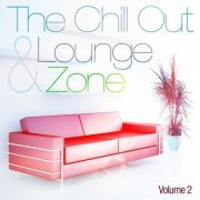 The Chill Out and Lounge Zone, Vol. 2 (For Adults Only) (2012)