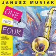 Janusz Muniak - One And Four (1997)