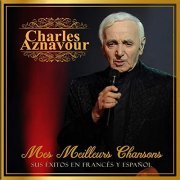 Charles Aznavour - Mes meilleures chansons (2018)