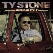 Ty Stone - American Style (2009)