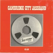 Cambridge City Jassband - The Bud Freeman Tapes (2021)